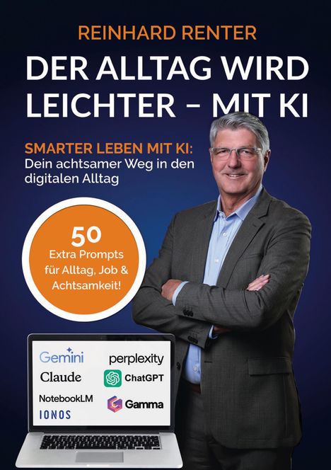 Reinhard Renter: Der Alltag wird leichter - mit KI, Buch