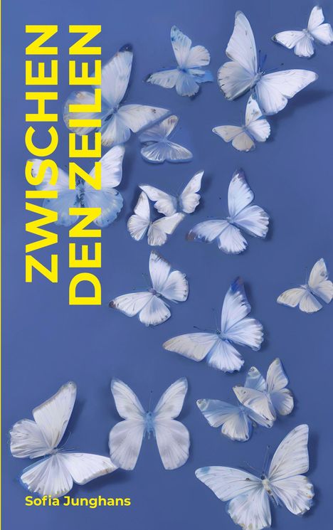 Sofia Junghans: Zwischen den Zeilen, Buch