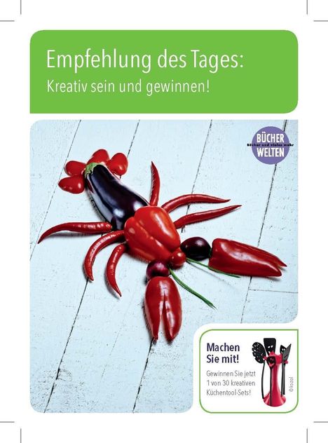 "Empfehlung des Tages: Kreativ sein und gewinnen!" Eine Figur aus Gemüse, die wie ein Hummer aussieht, daneben Gewinnspieltext.