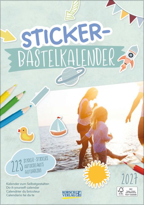 "Sticker-Bastelkalender", "223 Sticker", "Kalender zum Selbstgestalten", "2027". Illustrationen: Rakete, Sonne, Planet, Entchen.