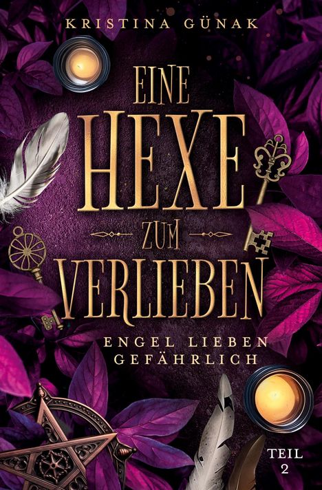 Kristina Günak: Engel lieben gefährlich, Buch