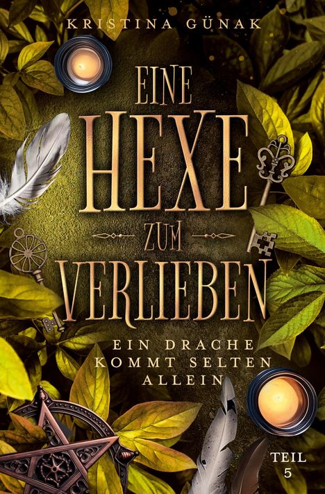 Kristina Günak: Ein Drache kommt selten allein, Buch