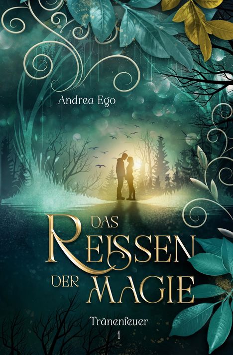 Andrea Ego: Das Reissen der Magie, Buch