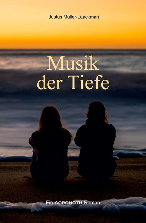 Justus Müller-Laackman: Musik der Tiefe, Buch