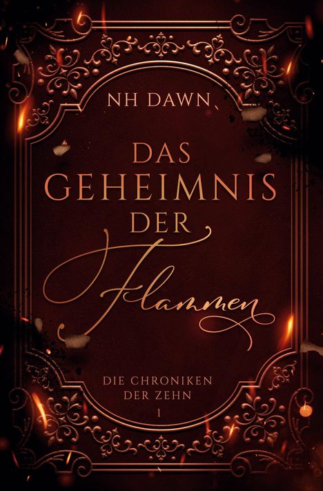 Nh Dawn: Das Geheimnis der Flammen, Buch