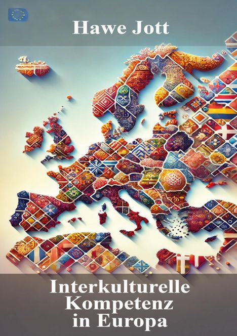 Hawe Jott: Interkulturelle Kompetenz in Europa, Buch