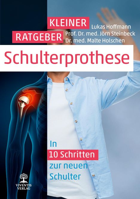 Lukas Hoffmann: Kleiner Ratgeber Schulterprothese, Buch
