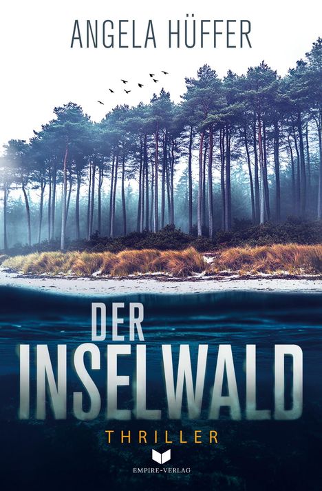 Angela Hüffer: Der Inselwald, Buch