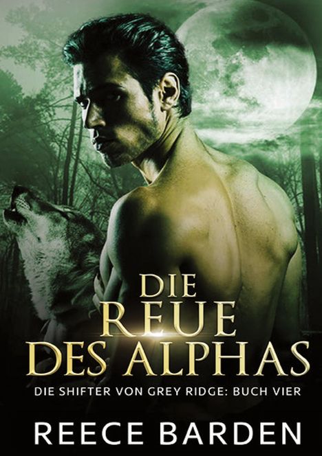 Reece Barden: Die Reue des Alphas, Buch