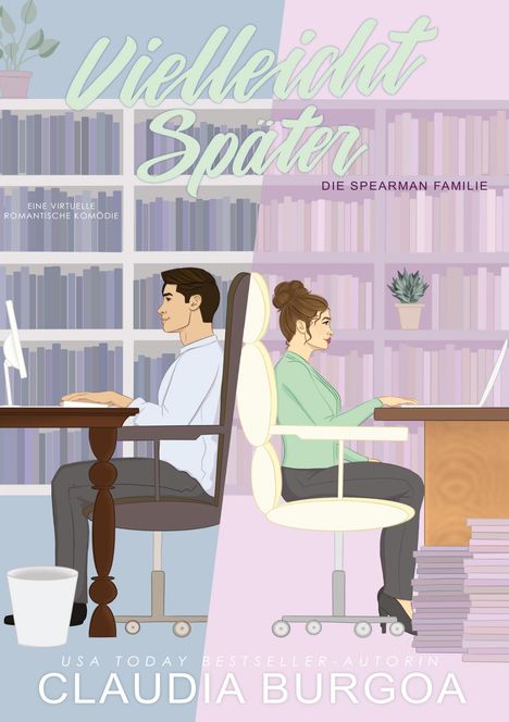 Claudia Burgoa: Vielleicht Später, Buch
