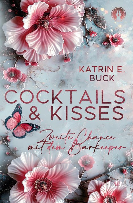 Katrin Emilia Buck: Cocktails & Kisses, Buch