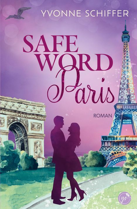 Yvonne Schiffer: Safeword Paris, Buch