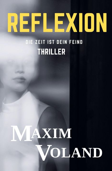 Maxim Voland: Reflexion, Buch