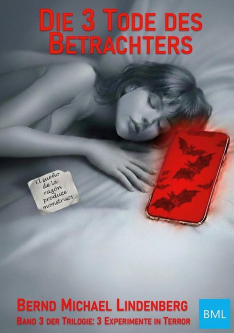 "Die 3 Tode des Betrachters," Band 3. "El sueño de la razón produce monstruos." Schlafende Person, Handy mit Fledermäusen.