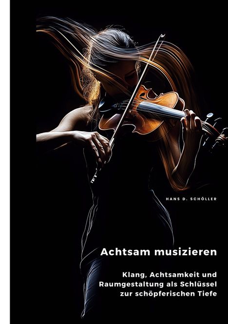 Achtsam musizieren, Buch