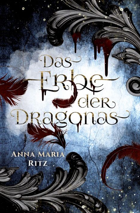 Anna Maria Ritz: Das Erbe der Dragonas, Buch