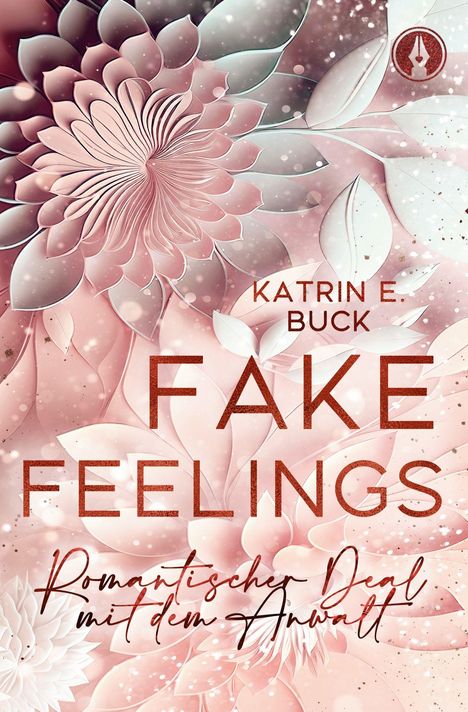 Katrin Emilia Buck: Fake Feelings, Buch