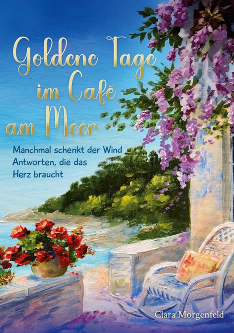 Clara Morgenfeld: Goldene Tage im Café am Meer, Buch