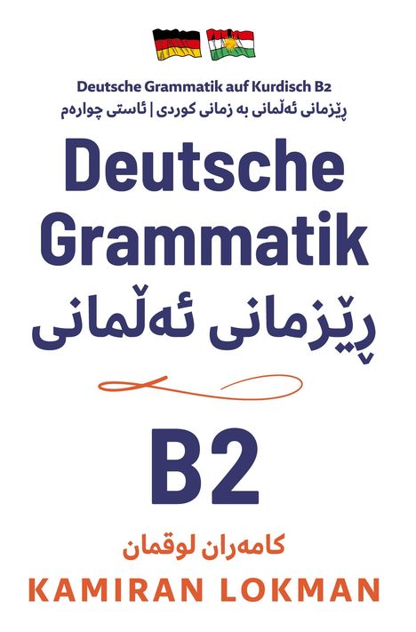Kamiran Lokman: Deutsche Grammatik auf Kurdisch B2, Buch