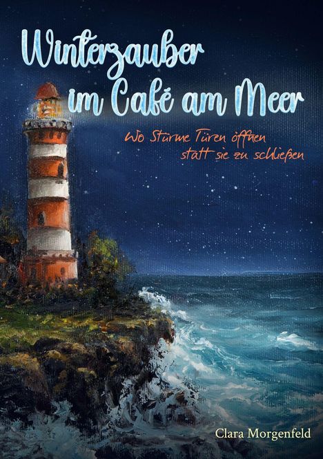 Clara Morgenfeld: Winterzauber im Café am Meer, Buch