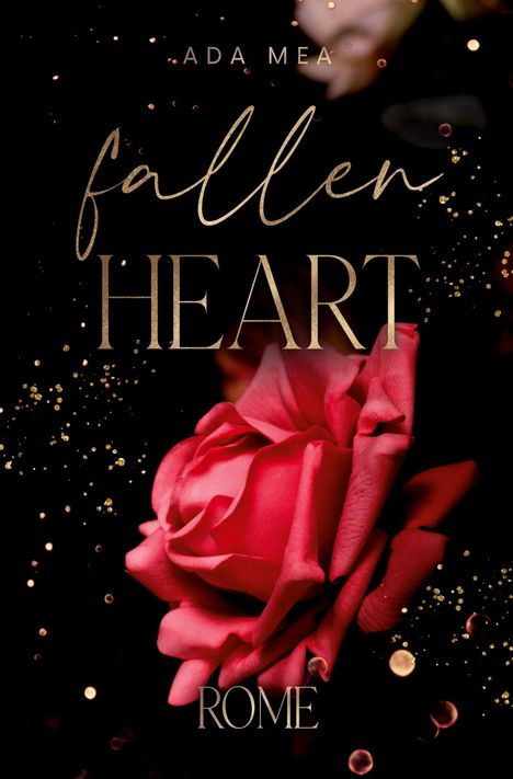 Ada Mea: Fallen Heart, Buch