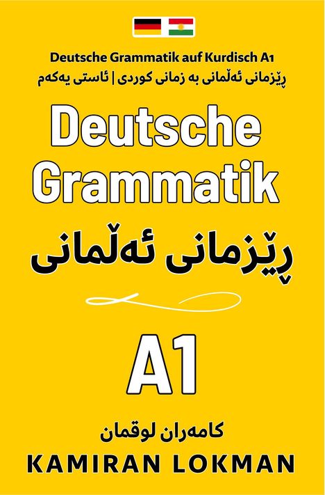 Kamiran Lokman: Deutsche Grammatik auf Kurdisch A1, Buch