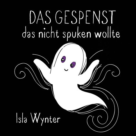Isla Wynter: Das Gespenst das nicht spuken wollte, Buch