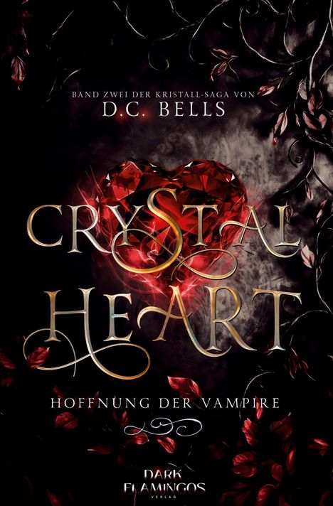 D. C. Bells: Crystal Heart, Buch
