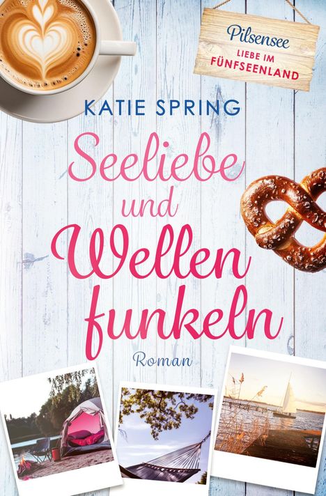Katie Spring: Seeliebe und Wellenfunkeln, Buch