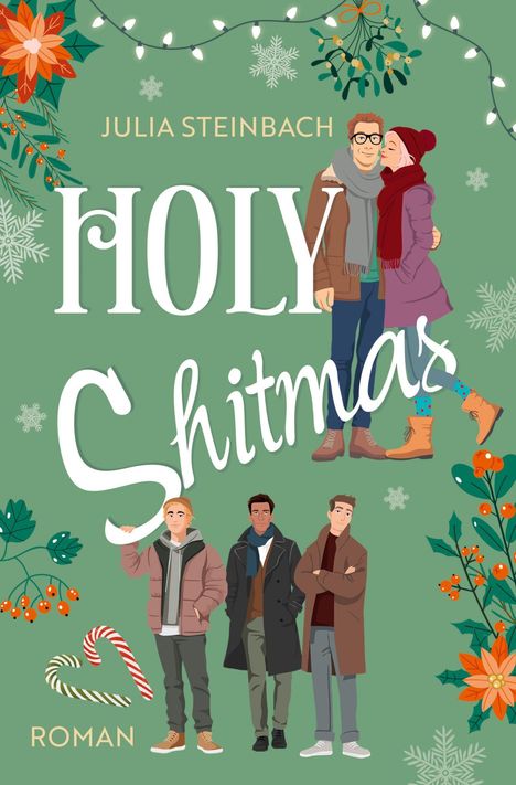 Julia Steinbach: Holy Shitmas, Buch