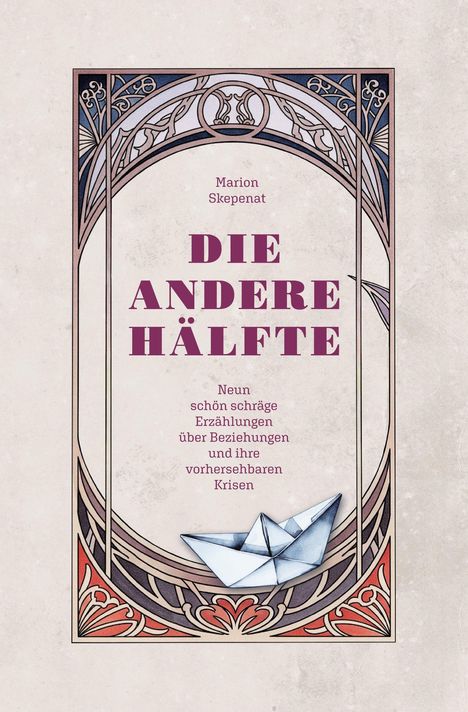 Marion Skepenat: Die andere Hälfte, Buch