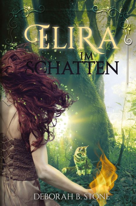 „Elira im Schatten“, Deborah B. Stone. Frau im Wald, rotes Haar, Flammen in der Hand, Katze im Gras.