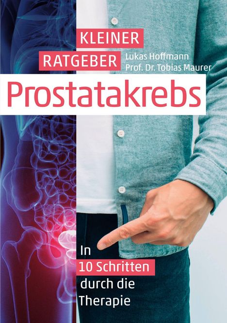 "Kleiner Ratgeber Prostatakrebs: In 10 Schritten durch die Therapie. Illustration: Mensch zeigt auf Hüftknochen."