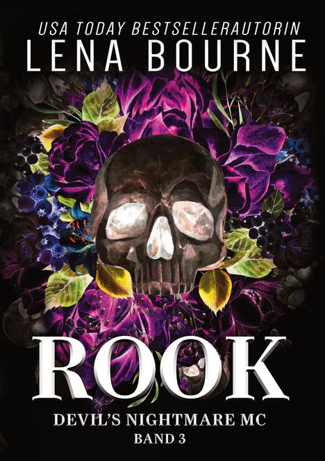 "ROOK: Devil’s Nightmare MC, Band 3" steht vor einem Totenschädel und lila Blumen.