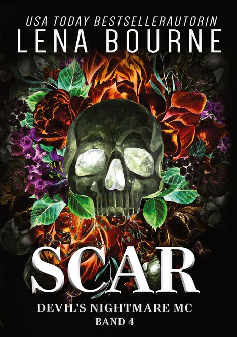 "Lena Bourne," "Scar," "Devil's Nightmare MC," "Band 4". Ein Totenkopf auf farbigem Blumengrund, dramatische Beleuchtung.