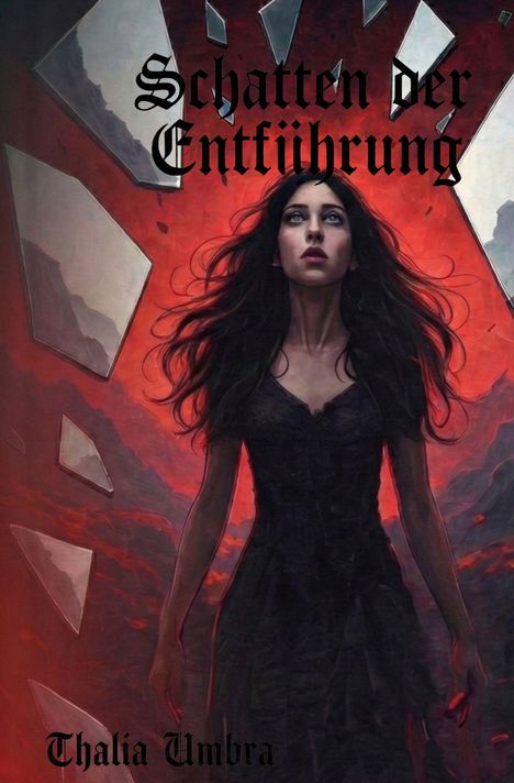„Schatten der Entführung“ und „Thalia Umbra“. Frau in schwarzem Kleid, Blick nach oben, roter Hintergrund.