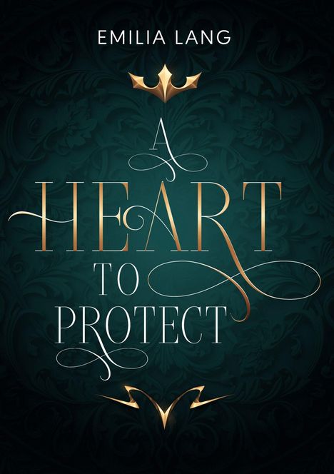 Text: "EMILIA LANG A HEART TO PROTECT". Verzierter Hintergrund mit floralen Mustern und goldenen Akzenten.