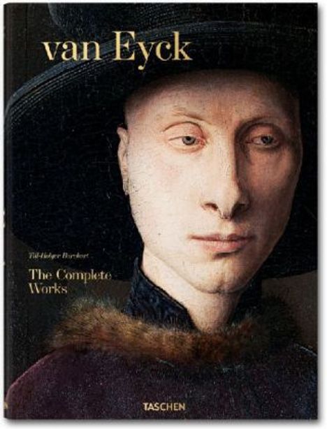 Till-Holger Borchert: Van Eyck. Das vollständige Werk, Buch