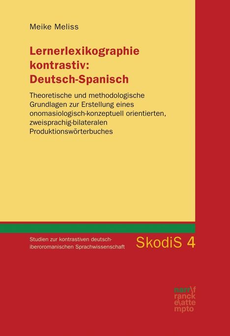 Meike Meliss: Lernerlexikographie kontrastiv: Deutsch-Spanisch, Buch