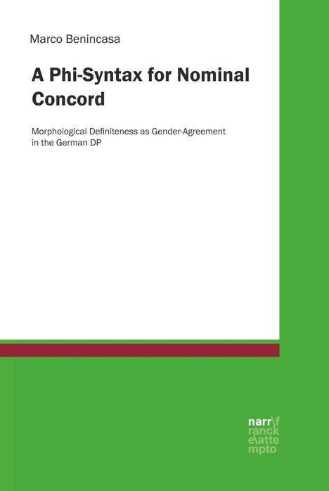 Marco Benincasa: Benincasa, M: Phi-Syntax for Nominal Concord, Buch