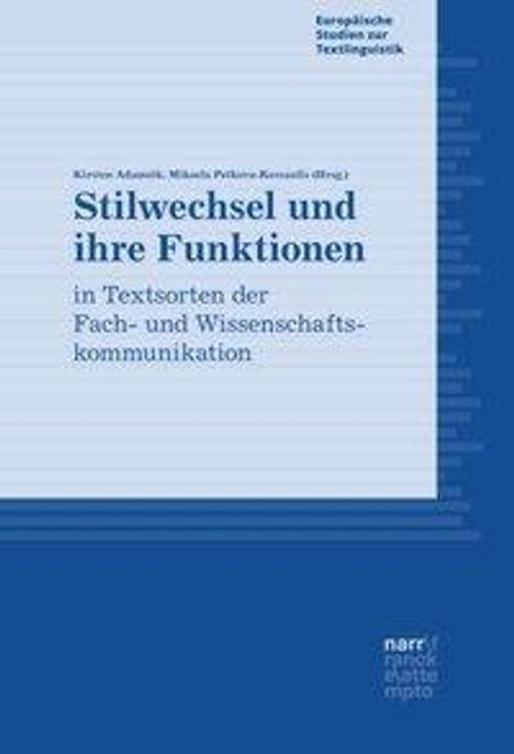 Stilwechsel und ihre Funktionen in Textsorten, Buch