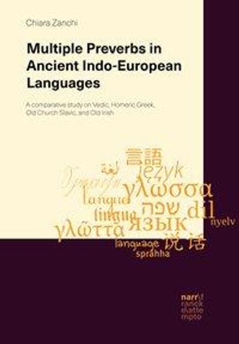 Chiara Zanchi: Zanchi, C: Multiple Preverbs in Ancient Indo-European, Buch