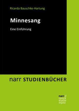 Ricarda Bauschke-Hartung: Minnesang, Buch