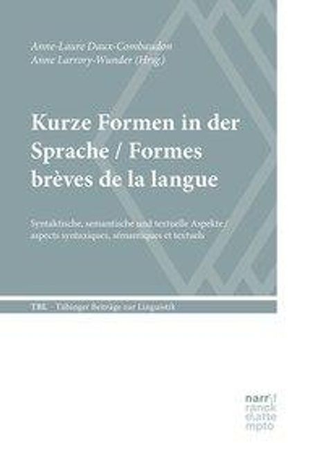 Anne-Laure Daux-Combaudon: Kurze Formen in der Sprache / Formes brèves de la langue, Buch