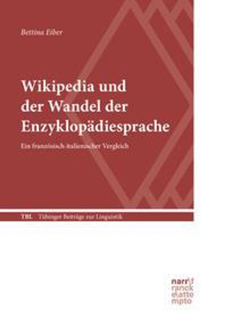 Bettina Eiber: Eiber, B: Wikipedia und der Wandel der Enzyklopädiesprache, Buch