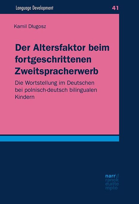 Kamil Dlugosz: Dlugosz, K: Altersfaktor/fortgeschrittenen Zweitspracherwerb, Buch