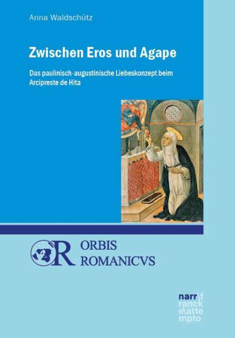 Anna Waldschütz: Zwischen Eros und Agape, Buch