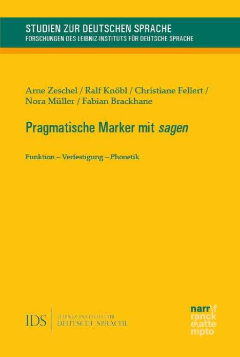 Arne Zeschel: Pragmatische Marker mit sagen, Buch