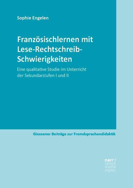 Titel: "Französischlernen mit Lese-Rechtschreib-Schwierigkeiten". Autor: Sophie Engelen. Blauer Hintergrund.