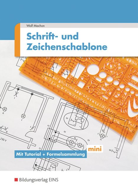 Wolf Machon: Schrift- und Zeichenschablone Elektrotechnik, Buch